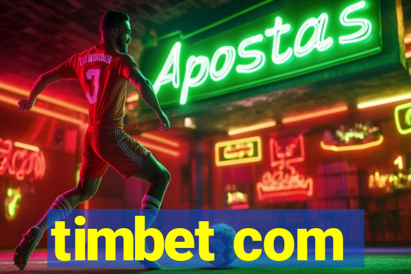 timbet com